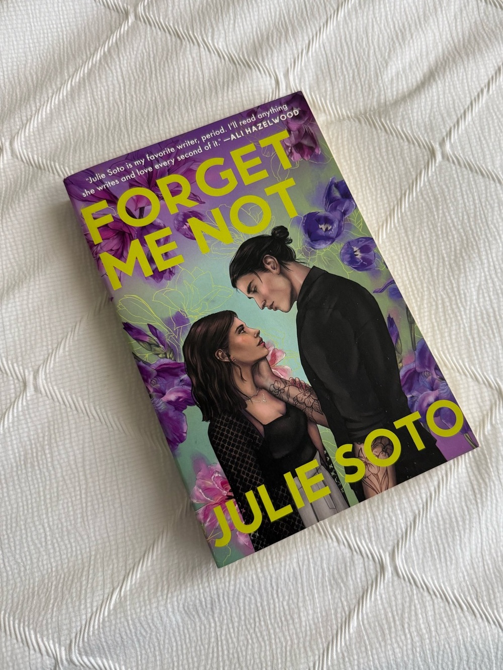 Forget Me Not by Julie Soto
